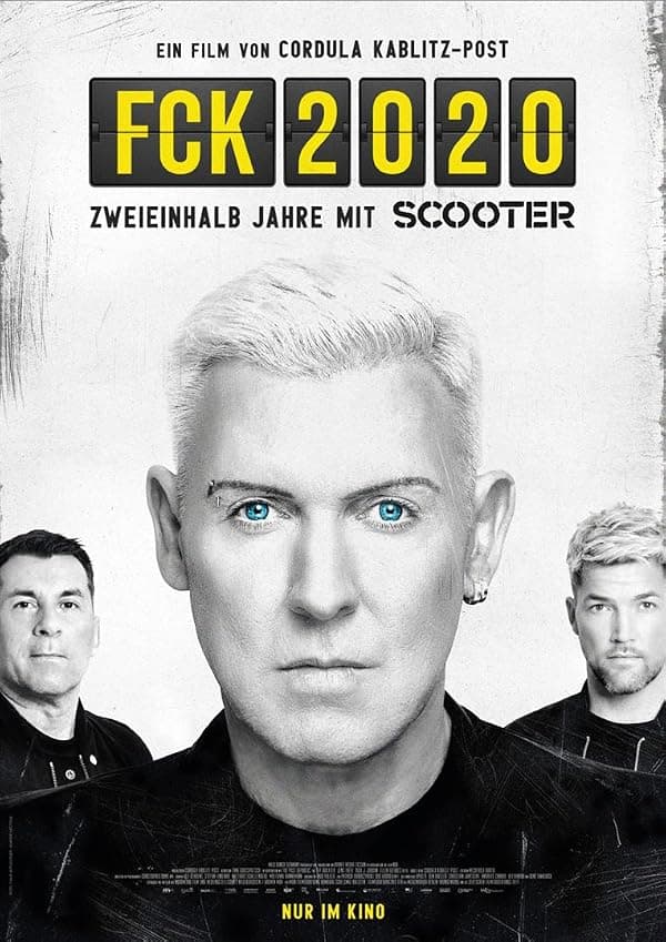 FCK 2020 - Zweieinhalb Jahre mit Scooter poster