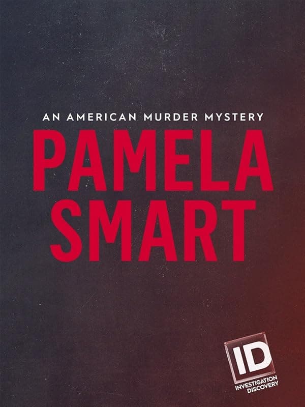 Pamela Smart: An American Murder Mystery poster