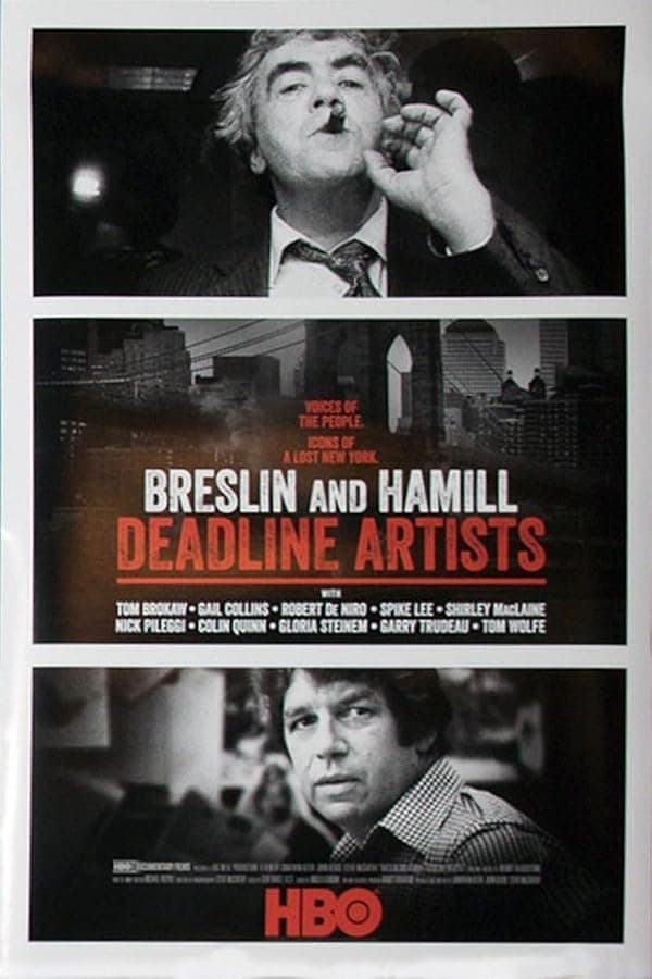 Breslin and Hamill: Deadline Artists poster