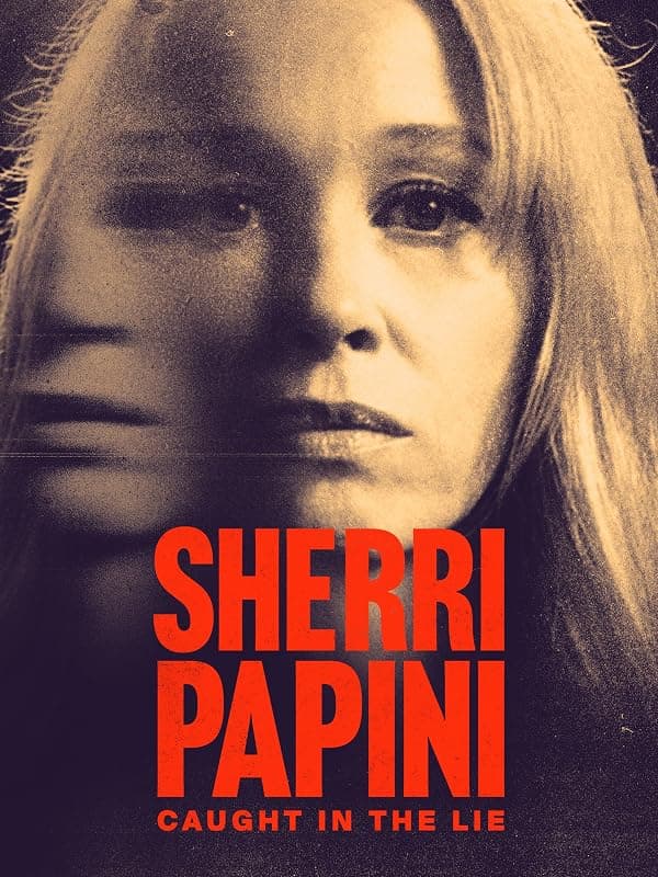 Sherri Papini: Caught in the Lie poster