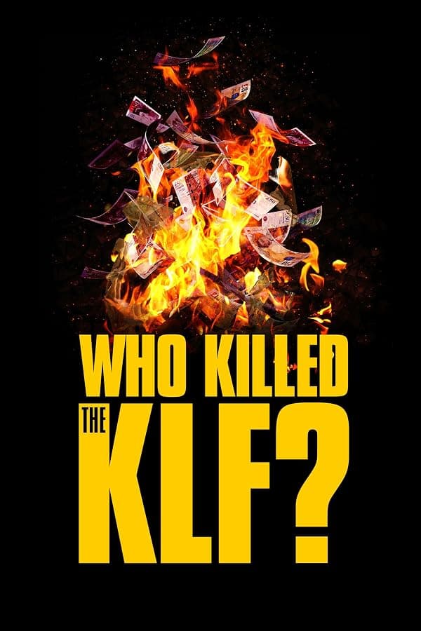 Who Killed the KLF? poster