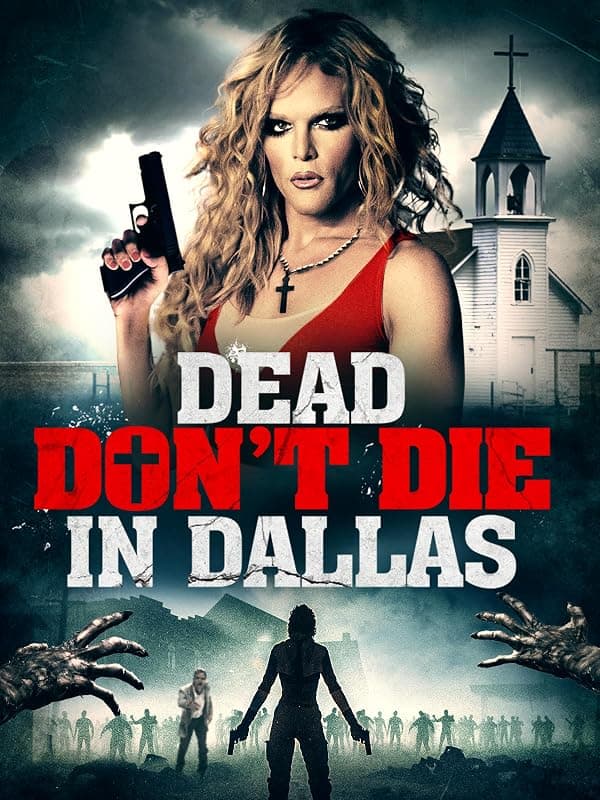 Dead Don't Die in Dallas poster