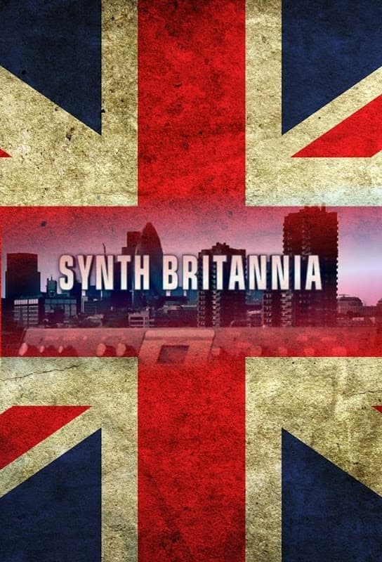 Synth Britannia poster