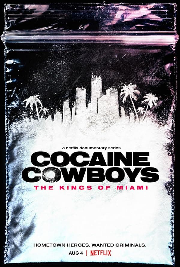 Cocaine Cowboys: The Kings of Miami poster