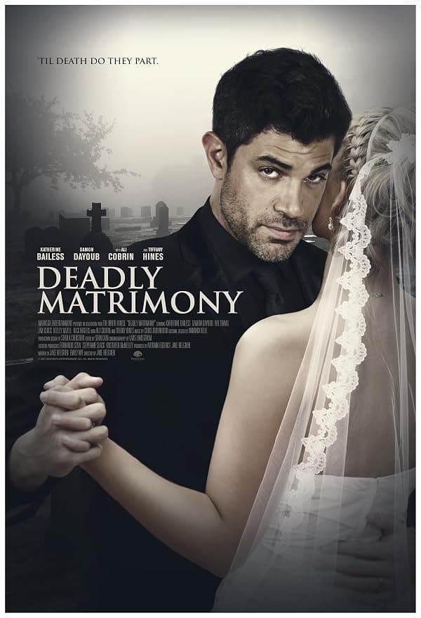 Deadly Matrimony poster