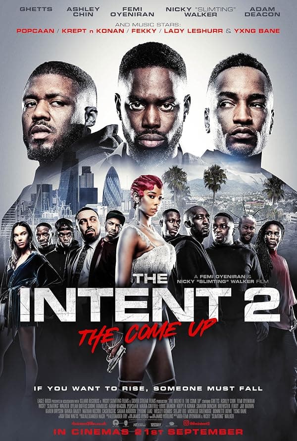 The Intent 2: The Come Up poster