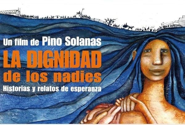 La dignidad de los nadies poster