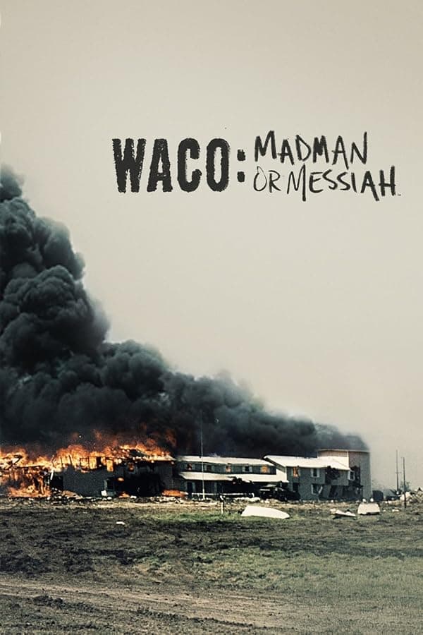 Waco: Madman or Messiah poster