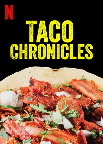 Taco Chronicles poster
