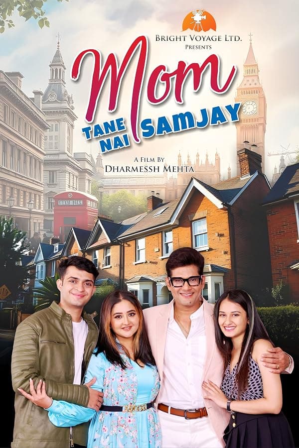 Mom Tane Nai Samjay poster