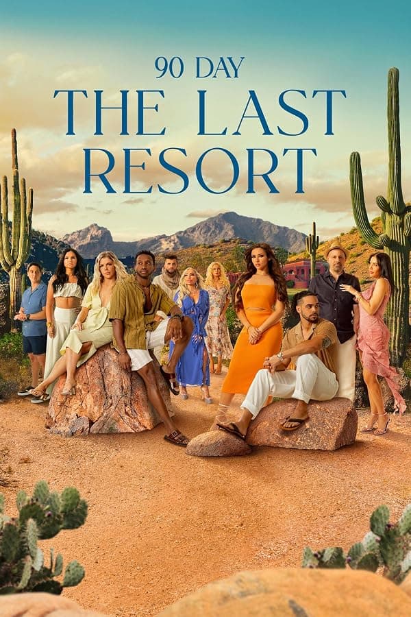 90 Day: The Last Resort poster