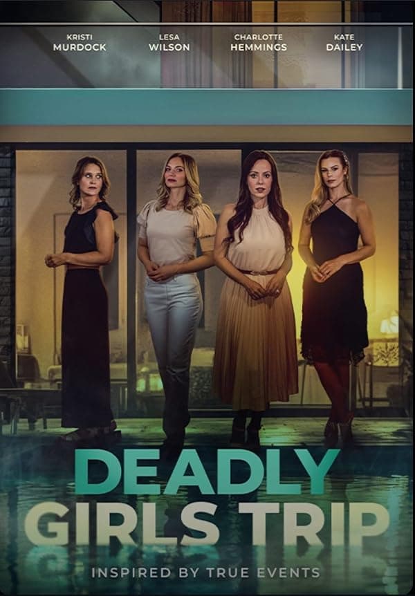 Deadly Girls Trip poster