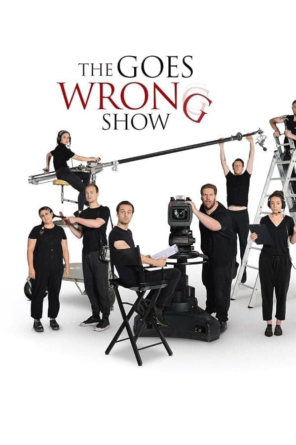 The Goes Wrong Show poster