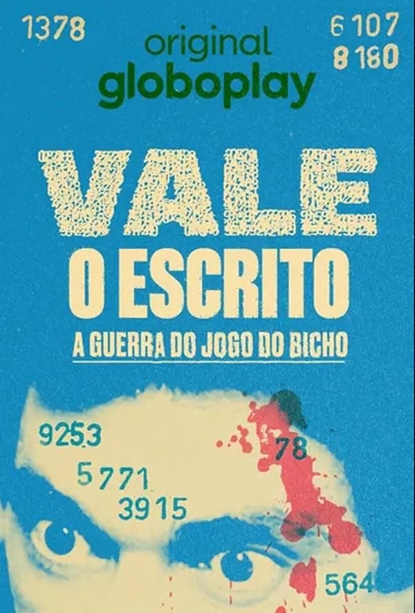 Vale o Escrito: A Guerra do Jogo do Bicho poster