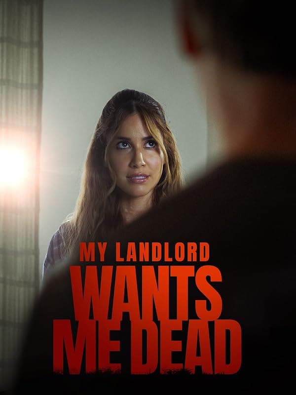My Landlord Wants Me Dead poster