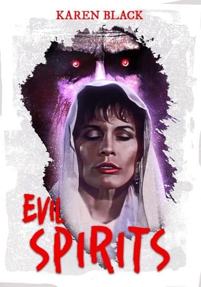 Evil Spirits poster