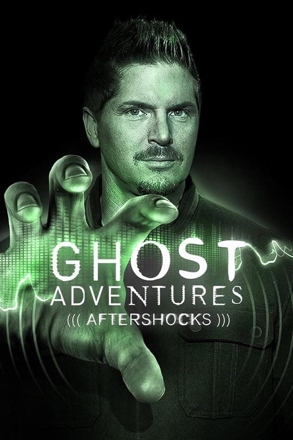 Ghost Adventures: Aftershocks poster