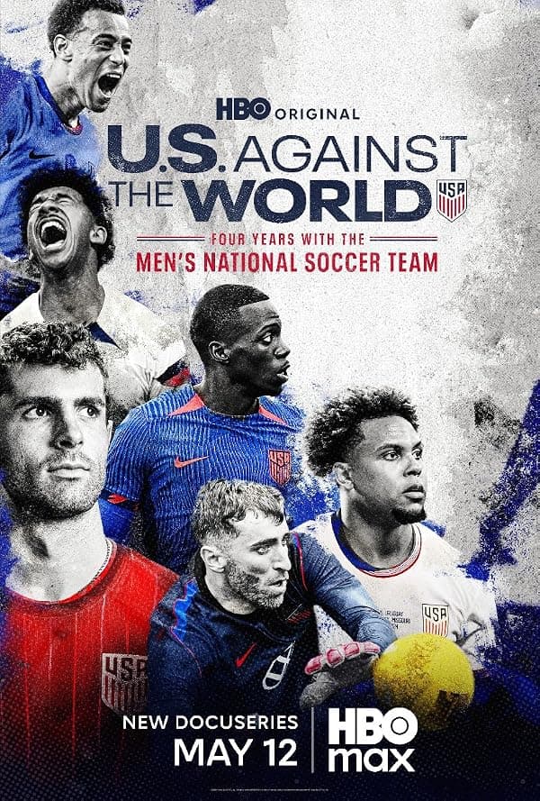 U.S. Against the World: Four Years with the Men's National Soccer Team poster