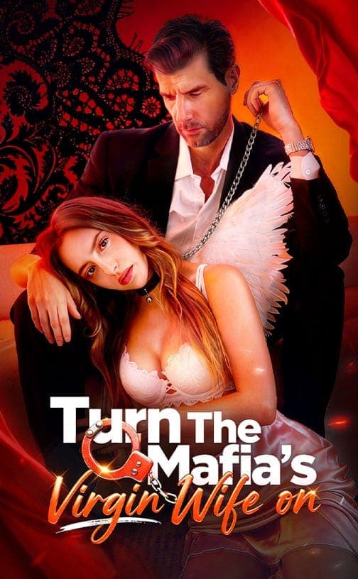 Turn the Mafias Virgin Wife On poster