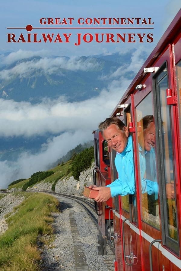 Great Continental Railway Journeys poster
