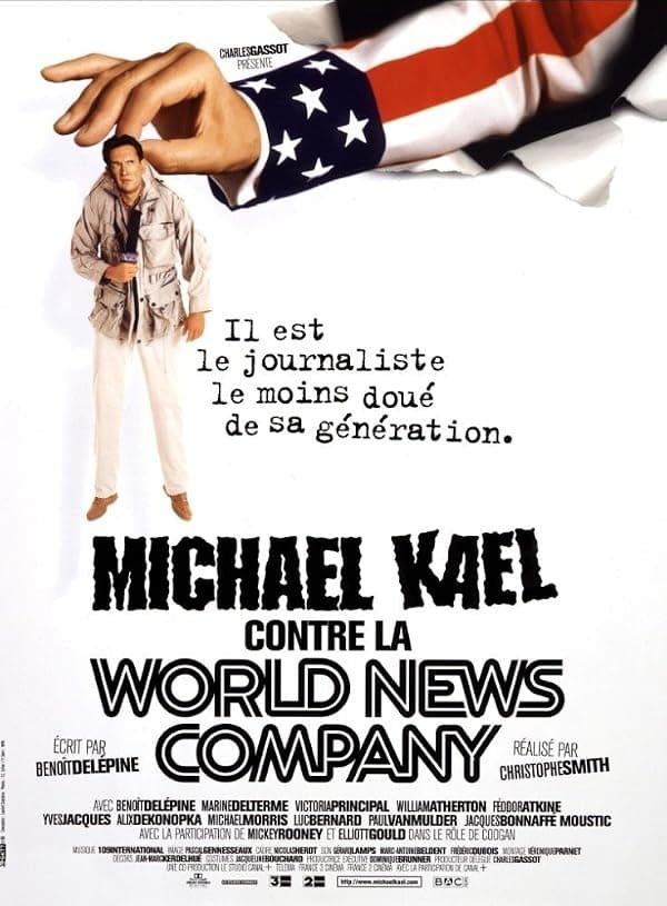 Michael Kael contre la World News Company poster