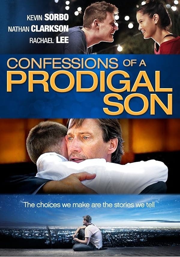 Confessions of a Prodigal Son poster