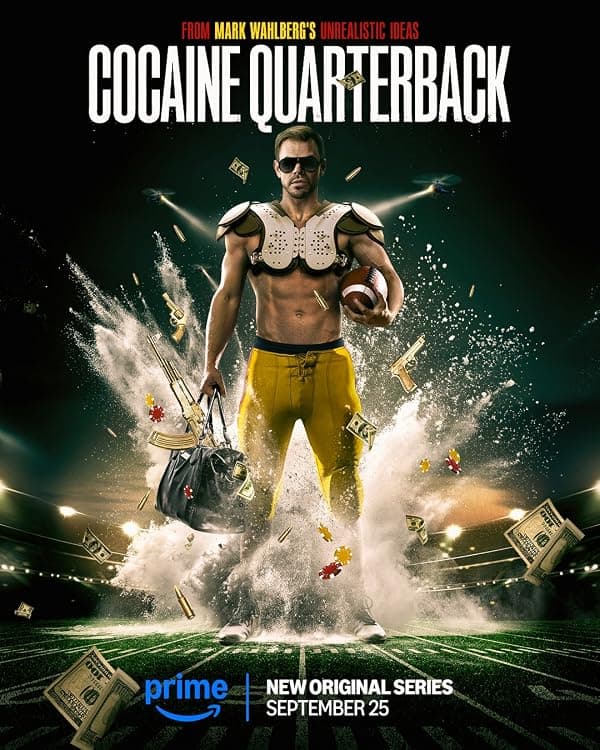 Cocaine Quarterback: Signal-Caller for the Cartel poster