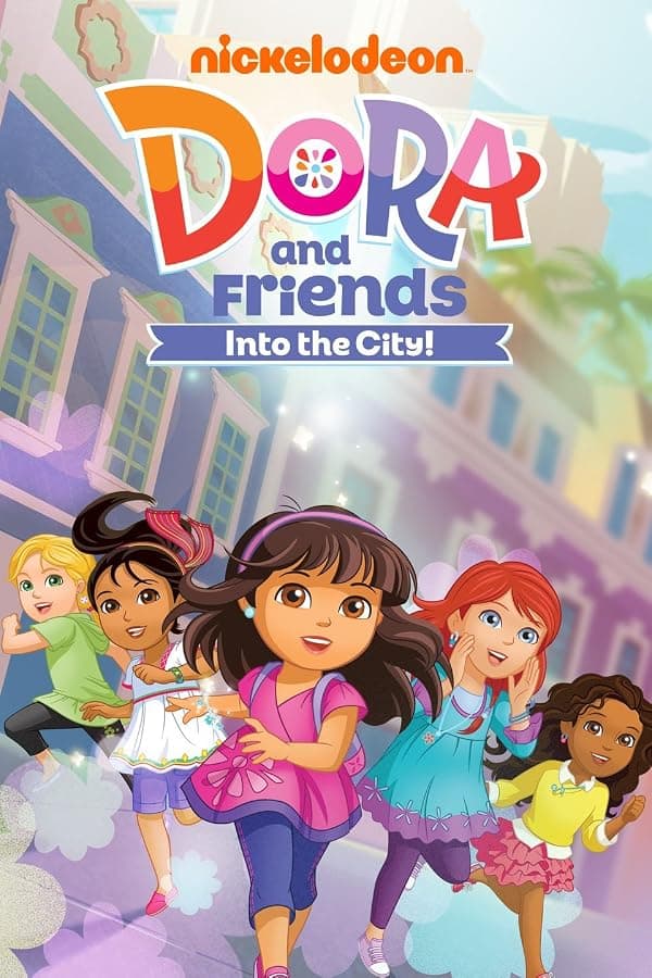 Dora and Friends: Into the City! poster