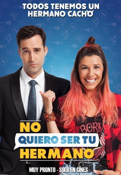 No Quiero Ser Tu Hermano poster