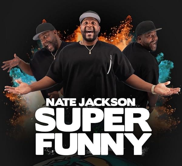 Nate Jackson: Super Funny poster