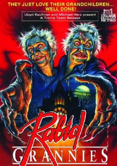 Rabid Grannies poster