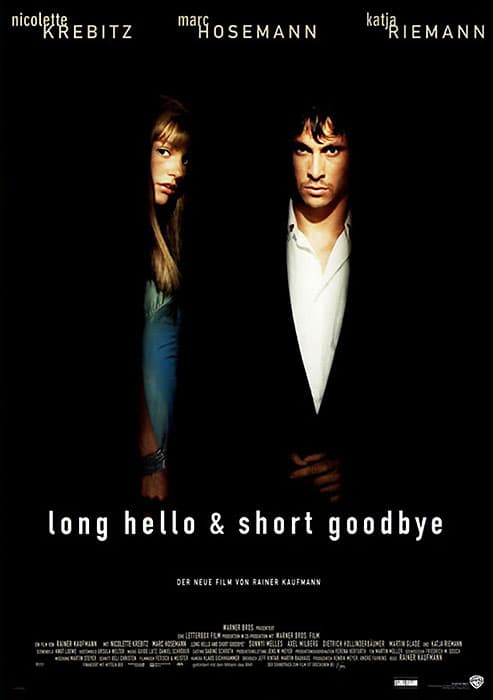 Long Hello and Short Goodbye poster