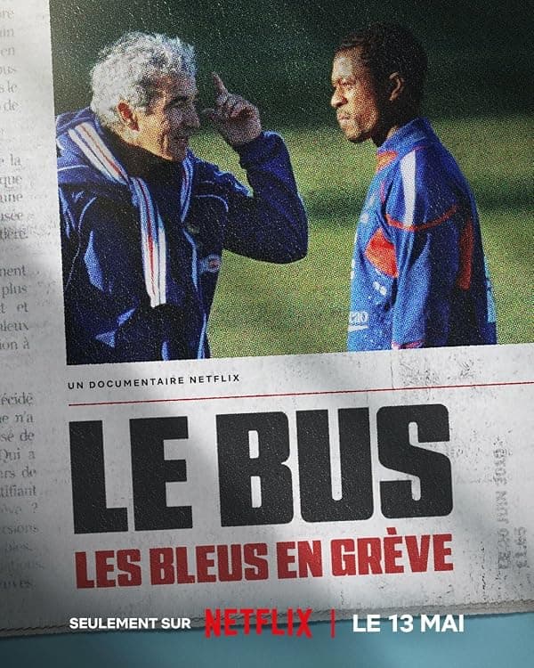 The Bus: A French Football Mutiny poster