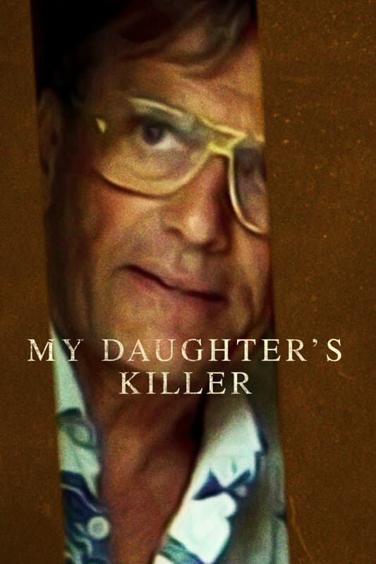 My Daughter's Killer poster