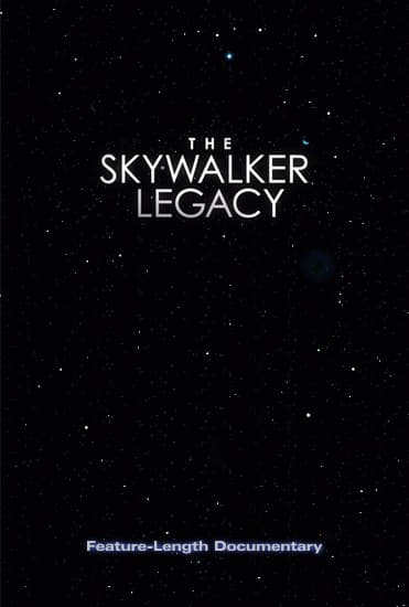 The Skywalker Legacy poster