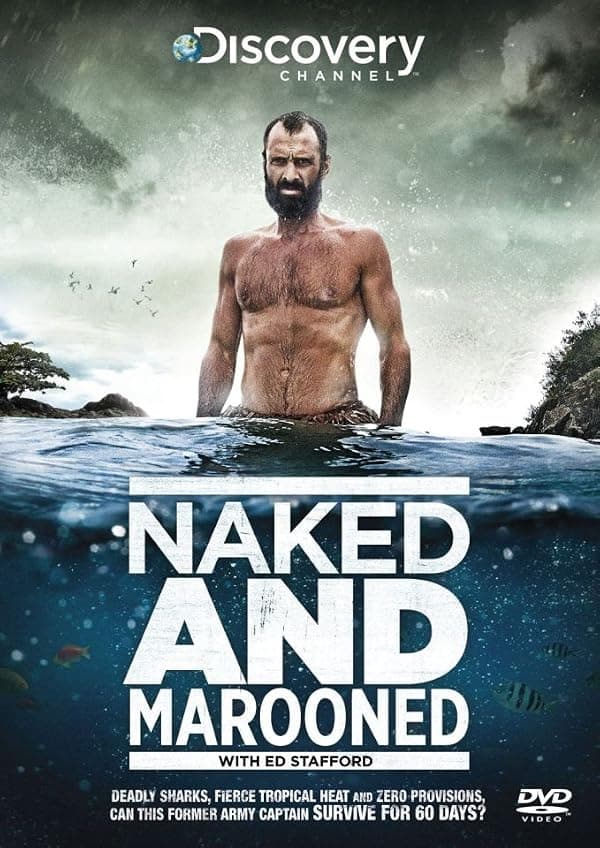 Naked and Marooned with Ed Stafford poster