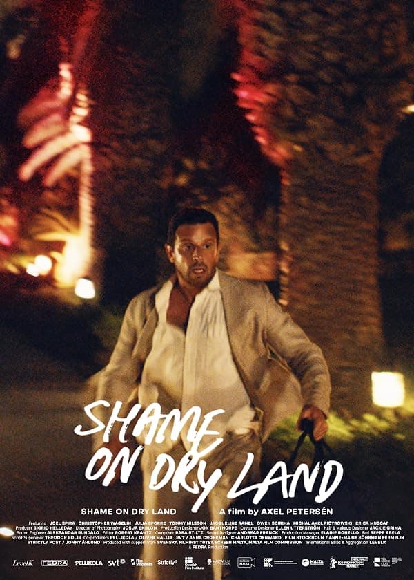Shame on Dry Land poster