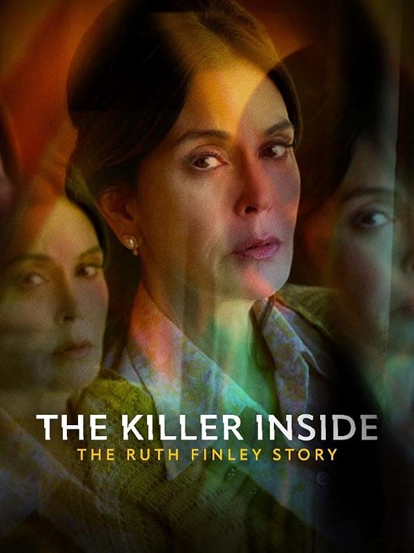 The Killer Inside: The Ruth Finley Story poster