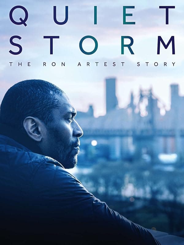 Quiet Storm: The Ron Artest Story poster