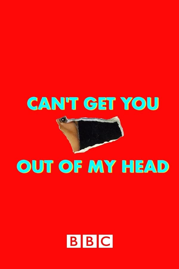 Can't Get You Out of My Head poster