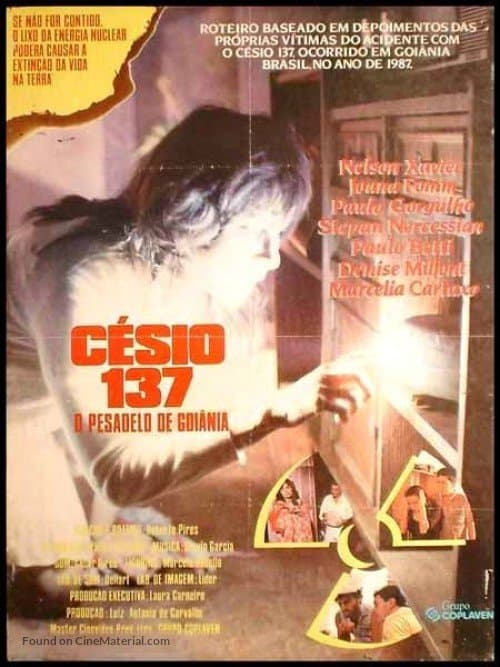Césio 137 - O Pesadelo de Goiânia poster