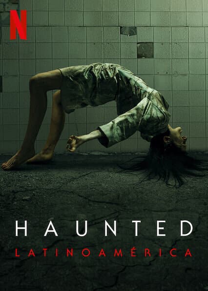 Haunted: Latin America poster