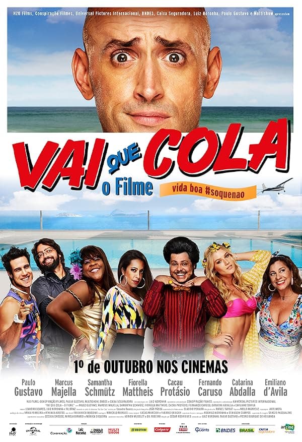 Vai que Cola: O Filme poster