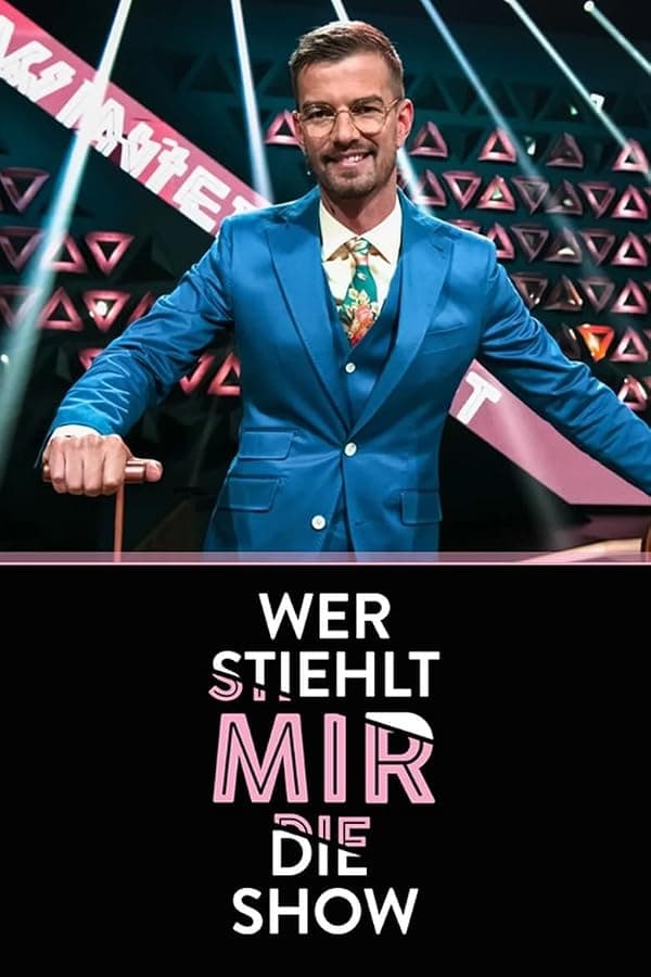 Wer stiehlt mir die Show? poster