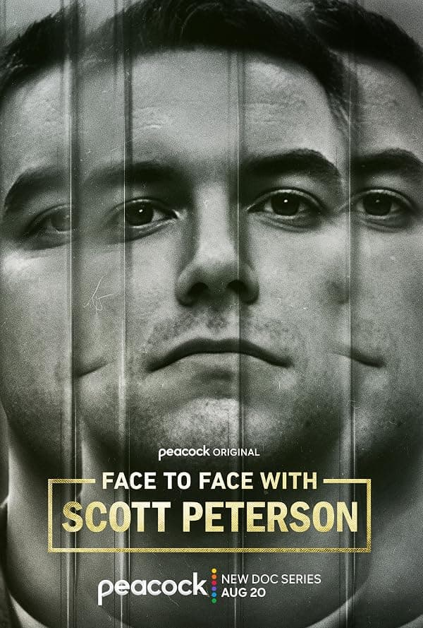 Face to Face with Scott Peterson poster