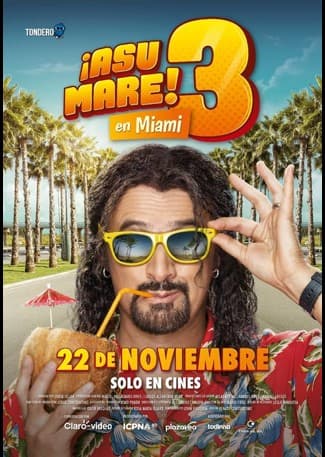 ¡Asu Mare! 3 poster