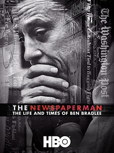 The Newspaperman: The Life and Times of Ben Bradlee poster