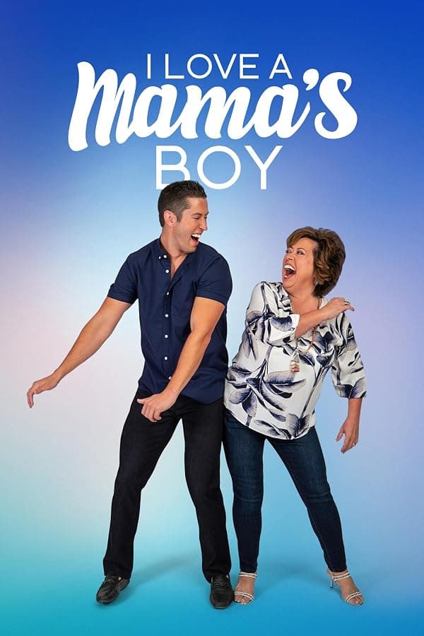 I Love a Mama's Boy poster