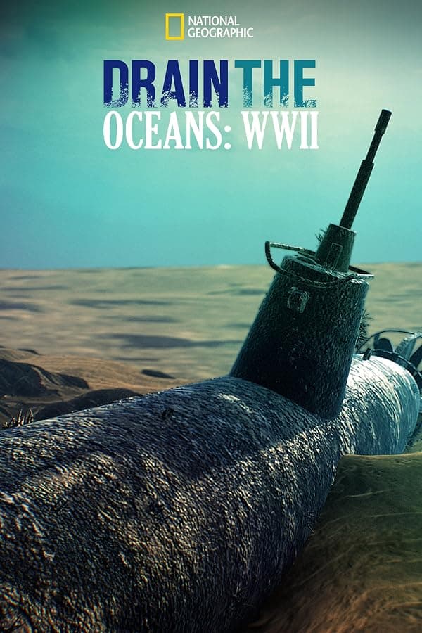 Drain the Ocean: WWII poster