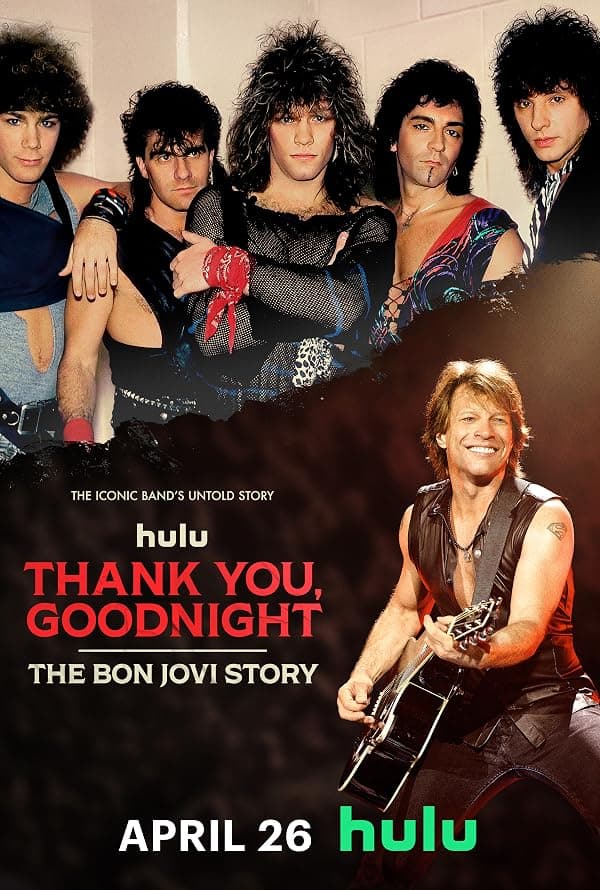 Thank You, Goodnight: The Bon Jovi Story poster